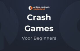 Casino crashspellen voor beginners