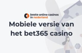 De mobiele versie van het bet365 casino