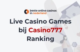 Ranking van de live casinospellen bij casino777