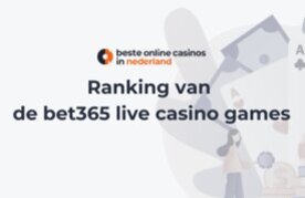 Rangschikking van de bet365 live casino games