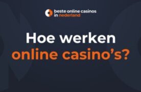 Hoe werken online casinos