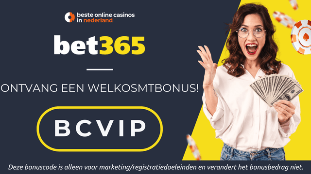 registratie bij bet365 casino met de bonuscode